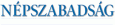 nepszabadsag-e1373139745809